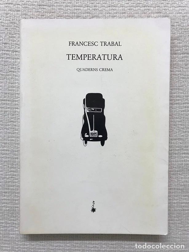 Libros: Temperatura - Francesc Trabal - Foto 1