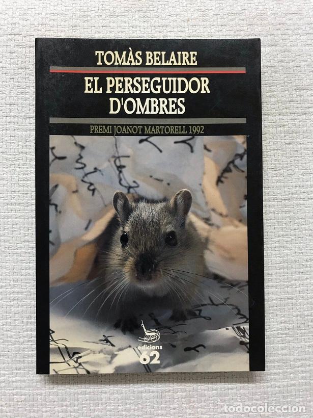 Libros: El perseguidor dombres - Tom&agrave;s Belaire - Foto 1