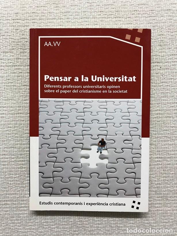 Libros: Pensar a la universitat - Autors diversos - Foto 1