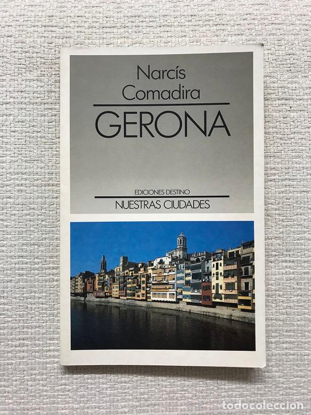 Libros: Gerona - Narc&iacute;s Comadira - Foto 1