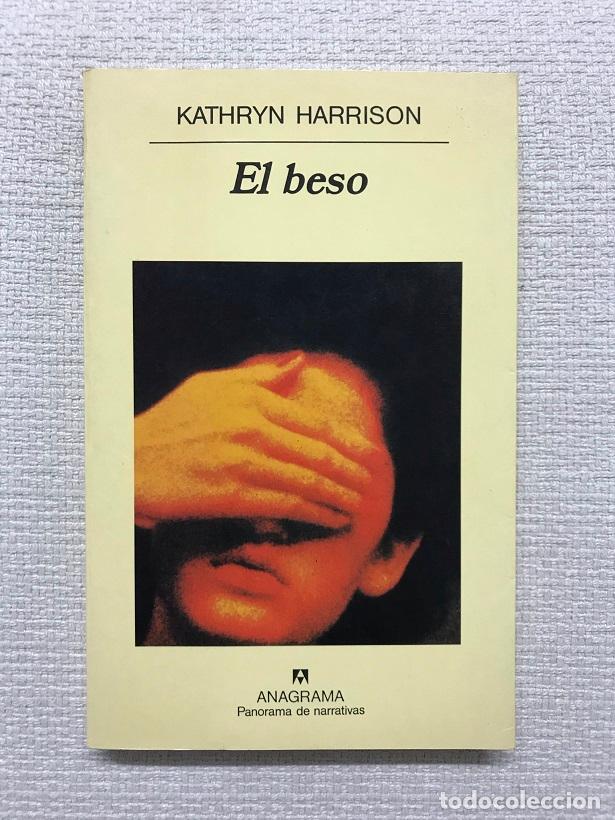 Libros: El beso - Kathryn Harrison - Foto 1