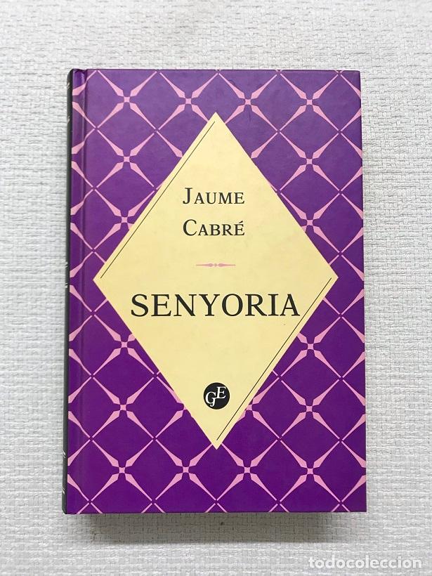 Libros: Senyoria - Jaume Cabr&eacute; - Foto 1