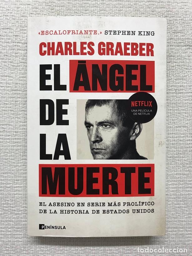 Libros: El &aacute;ngel de la muerte - Charles Graeber - Foto 1