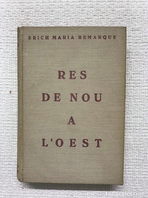 Libros: Res de nou a loest - Erich Maria Remarque - Foto 1