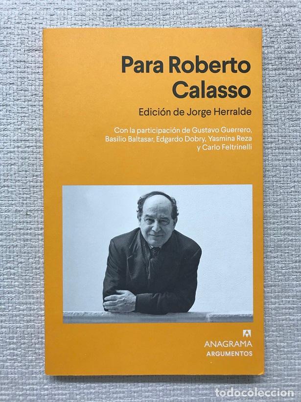 Libros: Para Roberto Calasso - Jorge Herralde (ed.) - Foto 1