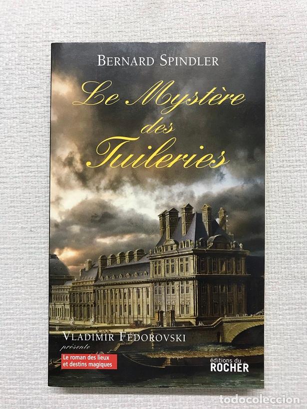 Libros: Le Myst&egrave;re des Tuileries - Bernard Spindler - Foto 1
