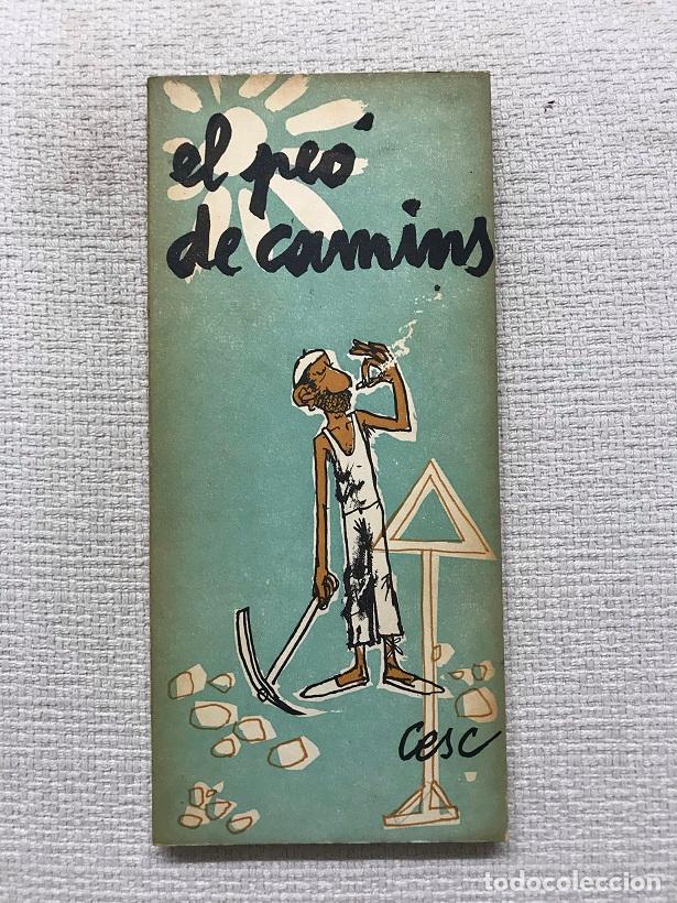 Libros: El pe&oacute; de camins - Cesc - Foto 1