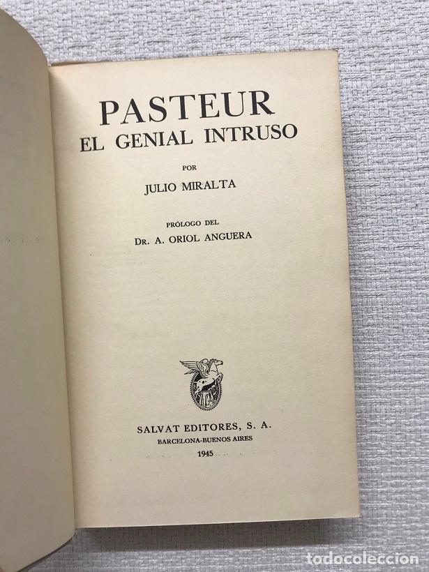 Libros: Pasteur el genial intruso - Julio Miralta - Foto 3