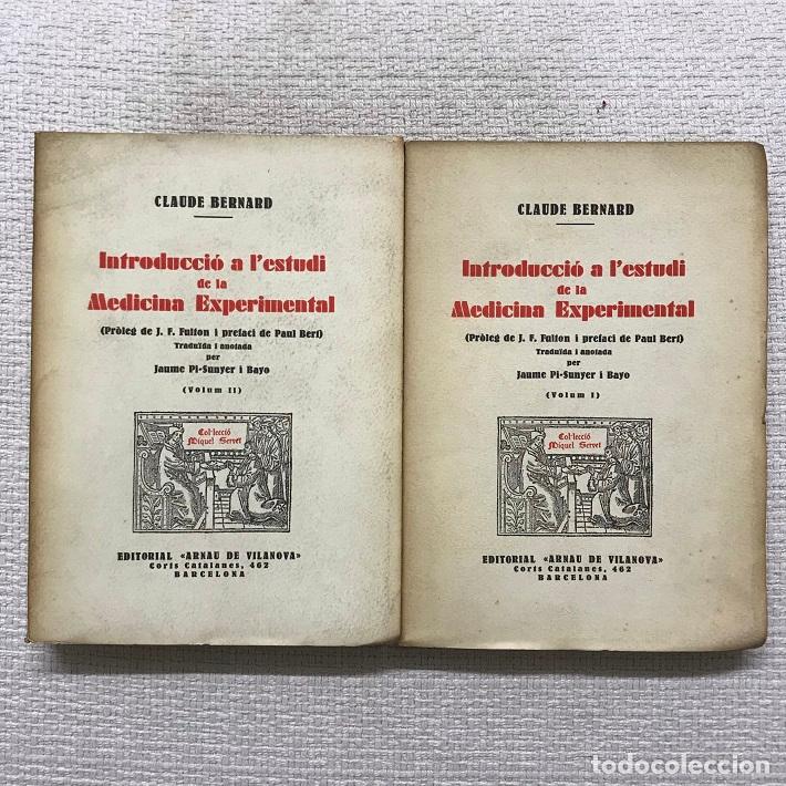Libros: Introducci&oacute; a lestudi de la medicina experimental. Volums I i II - Claude Bernard - Foto 3
