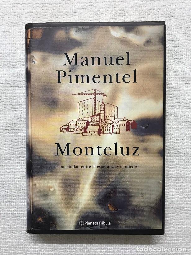Libros: Monteluz - Manuel Pimentel - Foto 1
