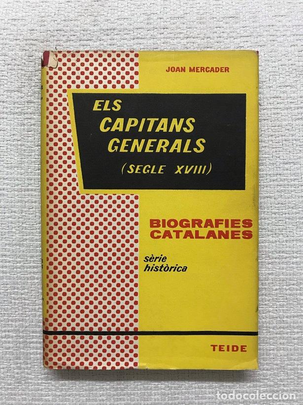 Libros: Els capitans generals (segle XVIII) - Joan Mercader - Foto 1