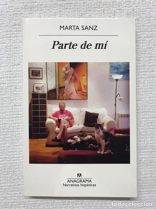 Libros: Parte de m&iacute; - Marta Sanz - Foto 1