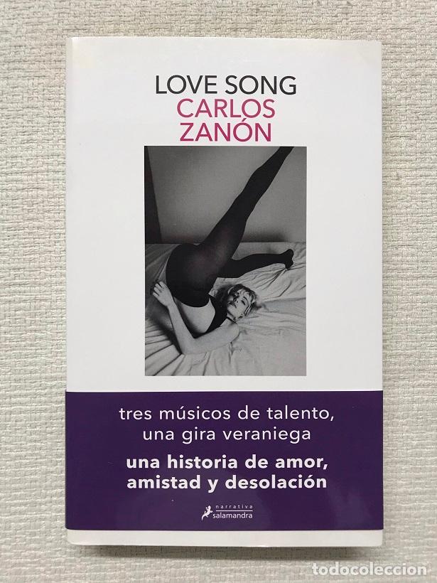 Libros: Love song - Carlos Zan&oacute;n - Foto 1