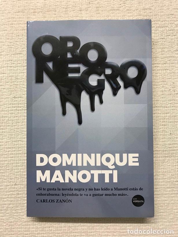 Libros: Oro negro - Dominique Manotti - Foto 1