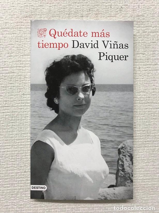 Libros: Qu&eacute;date m&aacute;s tiempo - David Vi&ntilde;as Piquer - Foto 1
