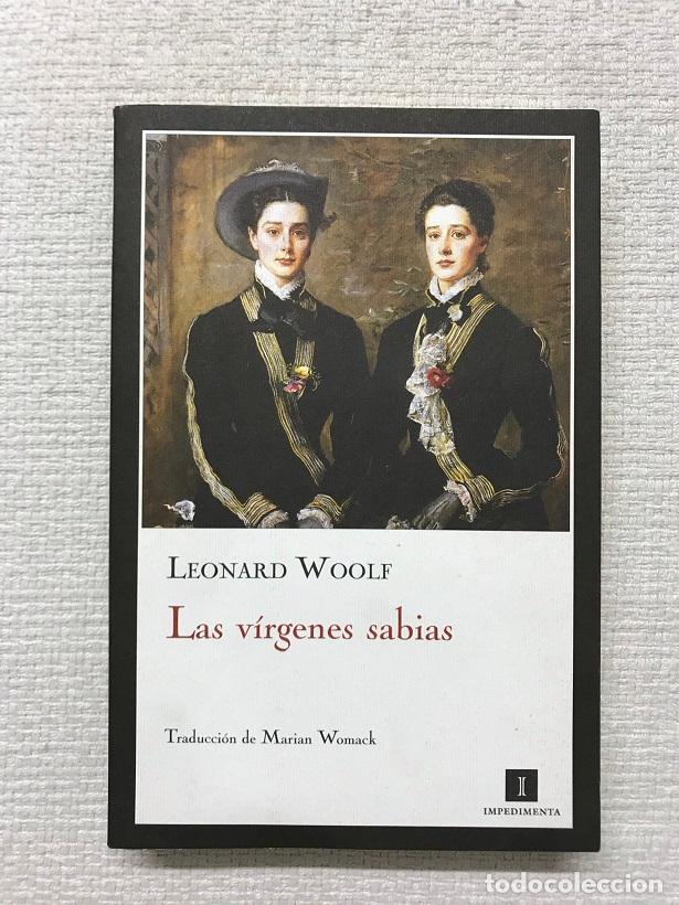 Libros: Las v&iacute;rgenes sabias - Leonard Woolf - Foto 1