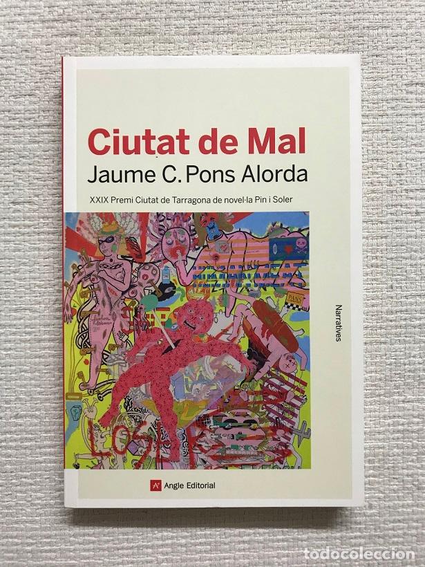Libros: Ciutat de Mal - Jaume C. Pons Alorda - Foto 1