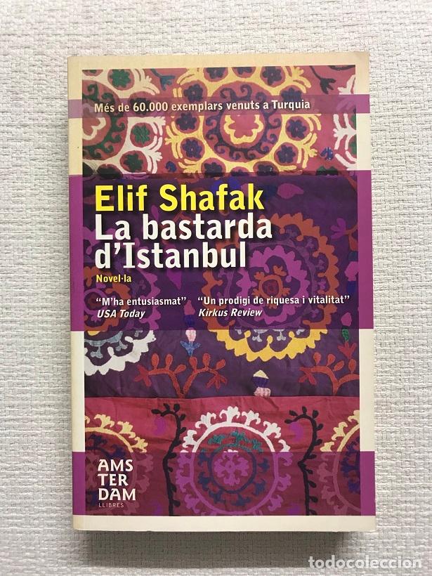 Libros: La bastarda dIstanbul - Elif Shafak - Foto 1