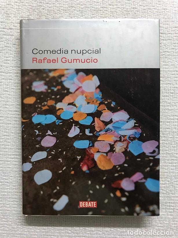 Libros: Comedia nupcial - Rafael Gumucio - Foto 1