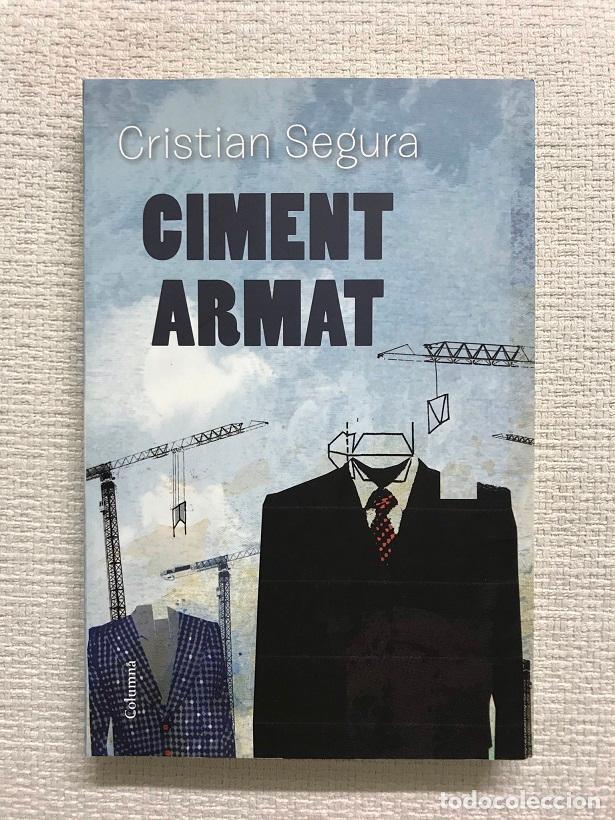 Libros: Ciment Armat - Cristian Segura - Foto 1