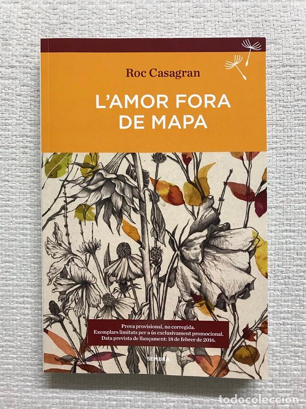Libros: Lamor fora de mapa - Roc Casagran - Foto 1