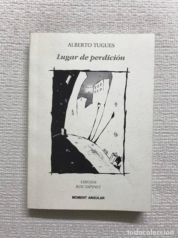 Libros: Lugar de perdici&oacute;n - Alberto Tugues - Foto 1