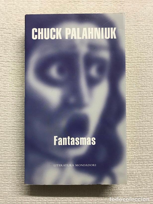Libros: Fantasmas - Chuck Palahniuk - Foto 1