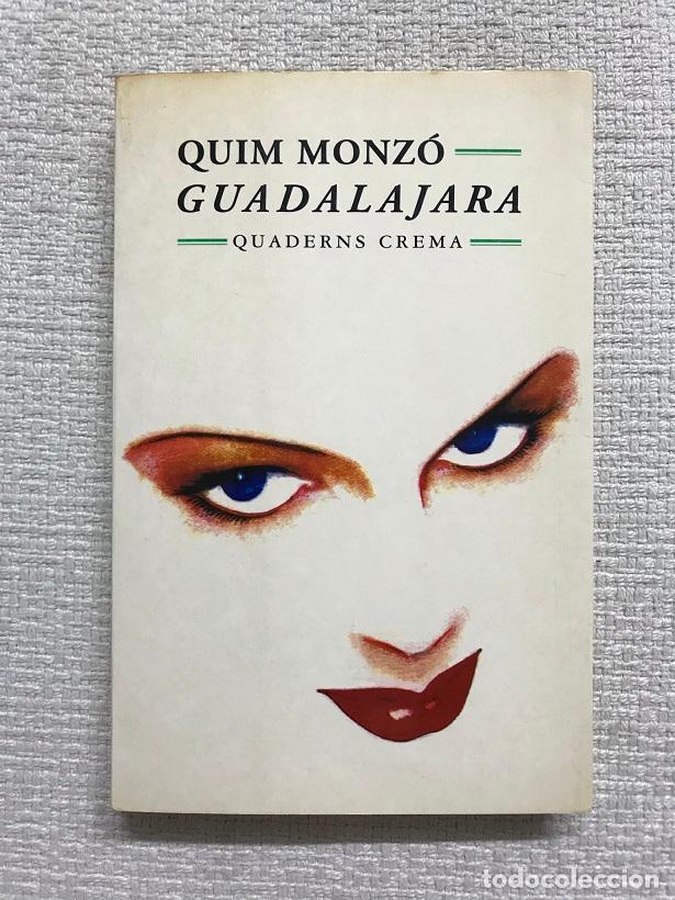 Libros: Guadalajara - Quim Monz&oacute; - Foto 1