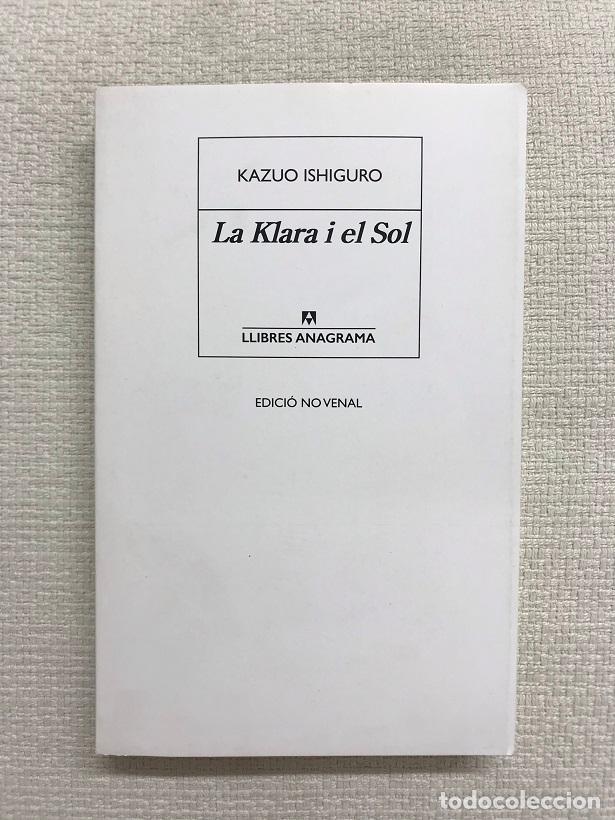 Libros: La Klara i el sol - Kazuo Ishiguro - Foto 1