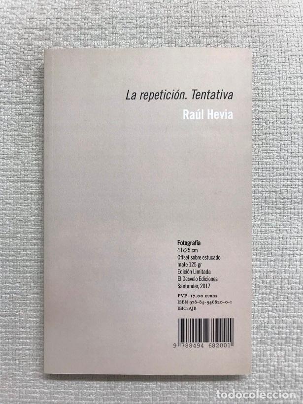 Libros: La repetici&oacute;n. Tentativa - Ra&uacute;l Hevia - Foto 1