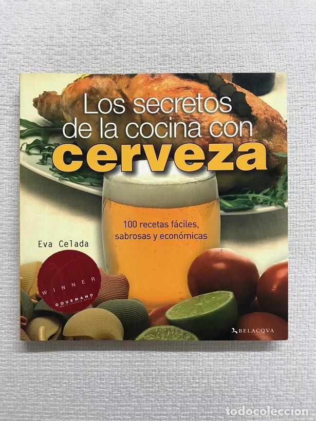 Libros: Los secretos de la cocina con cerveza - Eva Celada - Foto 1