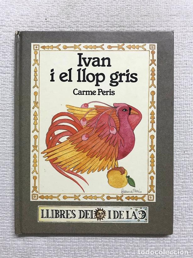 Libros: Ivan i el llop gris - Carme Peris - Foto 1