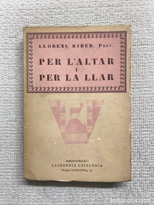 Libros: Per laltar i per la llar - Lloren&ccedil; Riber - Foto 1