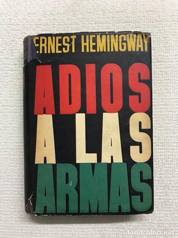 Libros: Adi&oacute;s a las armas - Ernest Hemingway - Foto 1