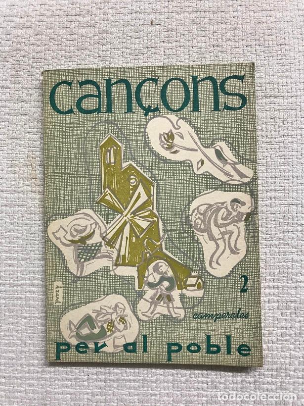 Libros: Can&ccedil;ons per al poble. Vol. 2. Camperoles - Foto 1