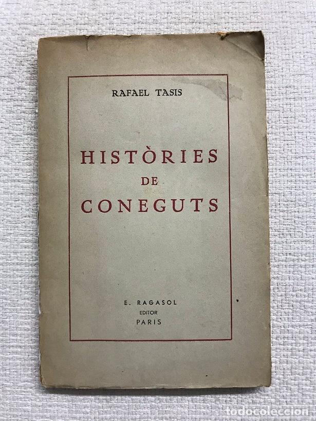 Libros: Hist&ograve;ries de coneguts - Rafael Tasis - Foto 1