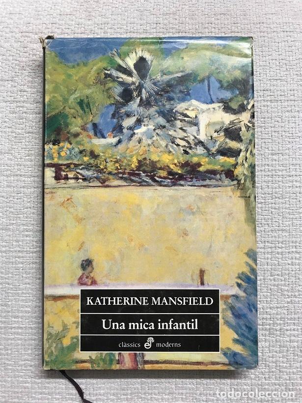 Libros: Una mica infantil - Katherine Mansfield - Foto 1