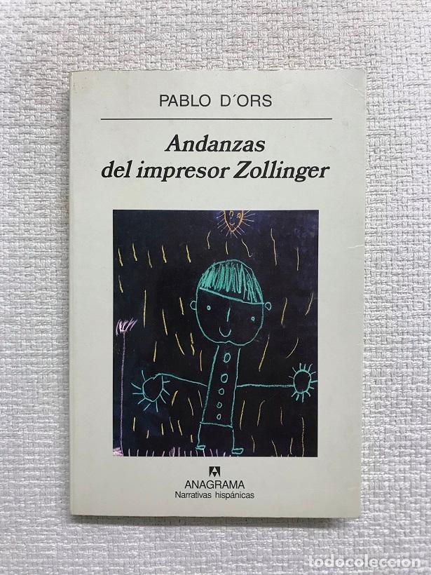 Libros: Andanzas del impresor Zollinger - Pablo dOrs - Foto 1