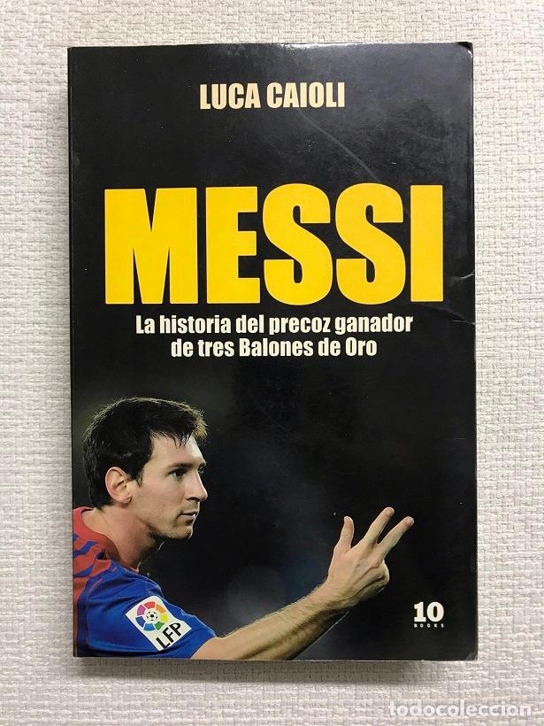 Libros: Messi - Luca Caioli - Foto 1