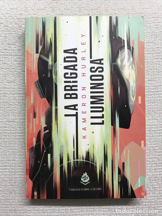 Libros: La Brigada Lluminosa - Kameron Hurley - Foto 1