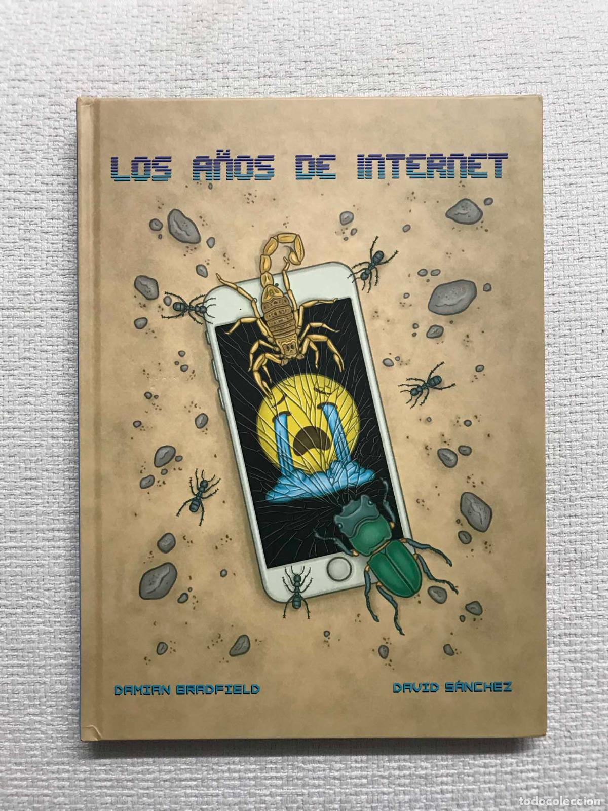 Libros: Los a&ntilde;os de internet - Damian Bradfield / David S&aacute;nchez - Foto 1