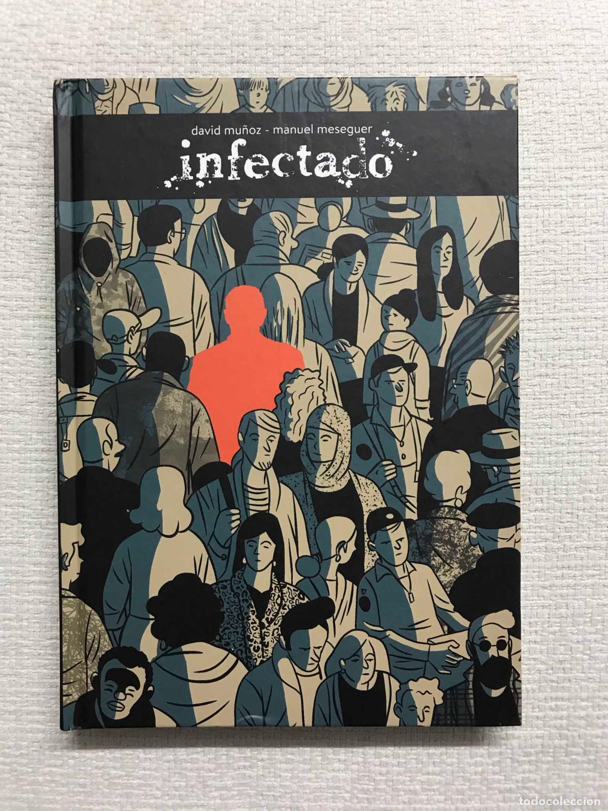 Libros: Infectado - David Mu&ntilde;oz / Manuel Meseguer - Foto 1
