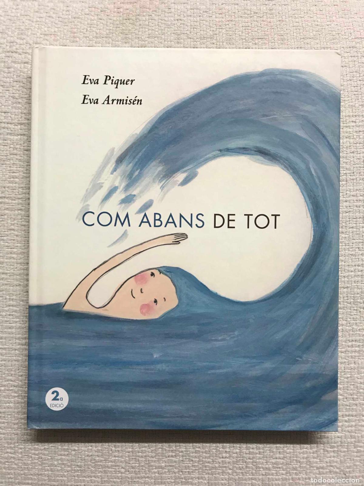 Libros: Com abans de tot - Eva Piquer - Foto 1