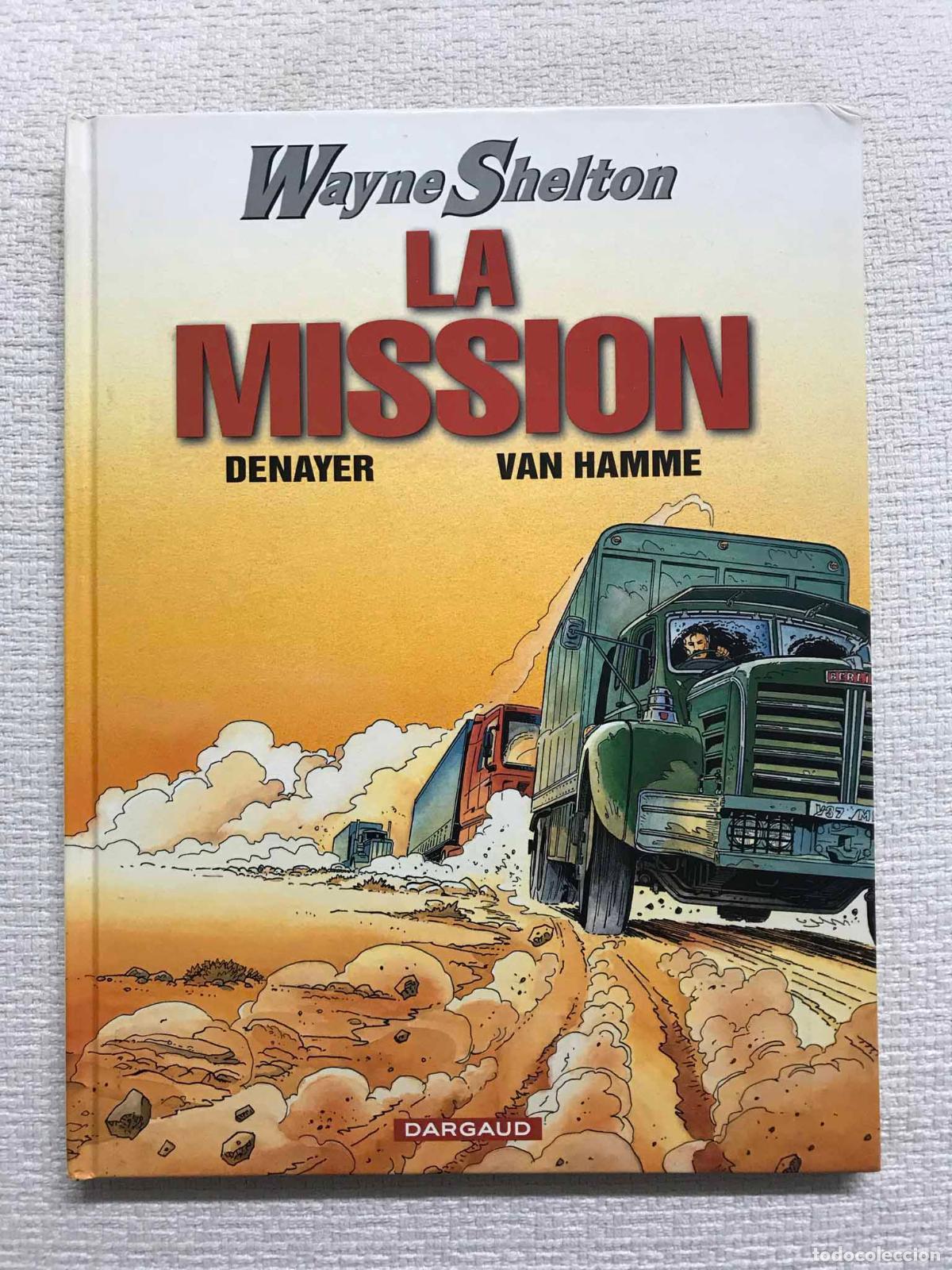 Libros: Wayne Shelton. La mission - Van Hamme / Denayer - Foto 1