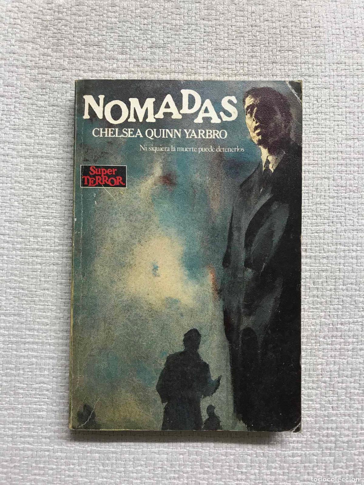 Libros: N&oacute;madas - Chelsea Quinn Yarbro - Foto 1