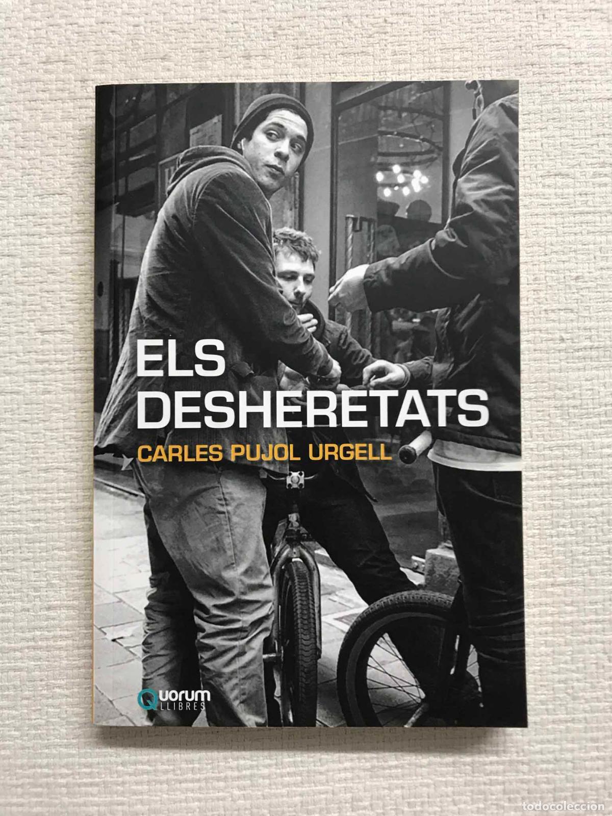 Libros: Els Desheretats - Carles Pujol Urgell - Foto 1