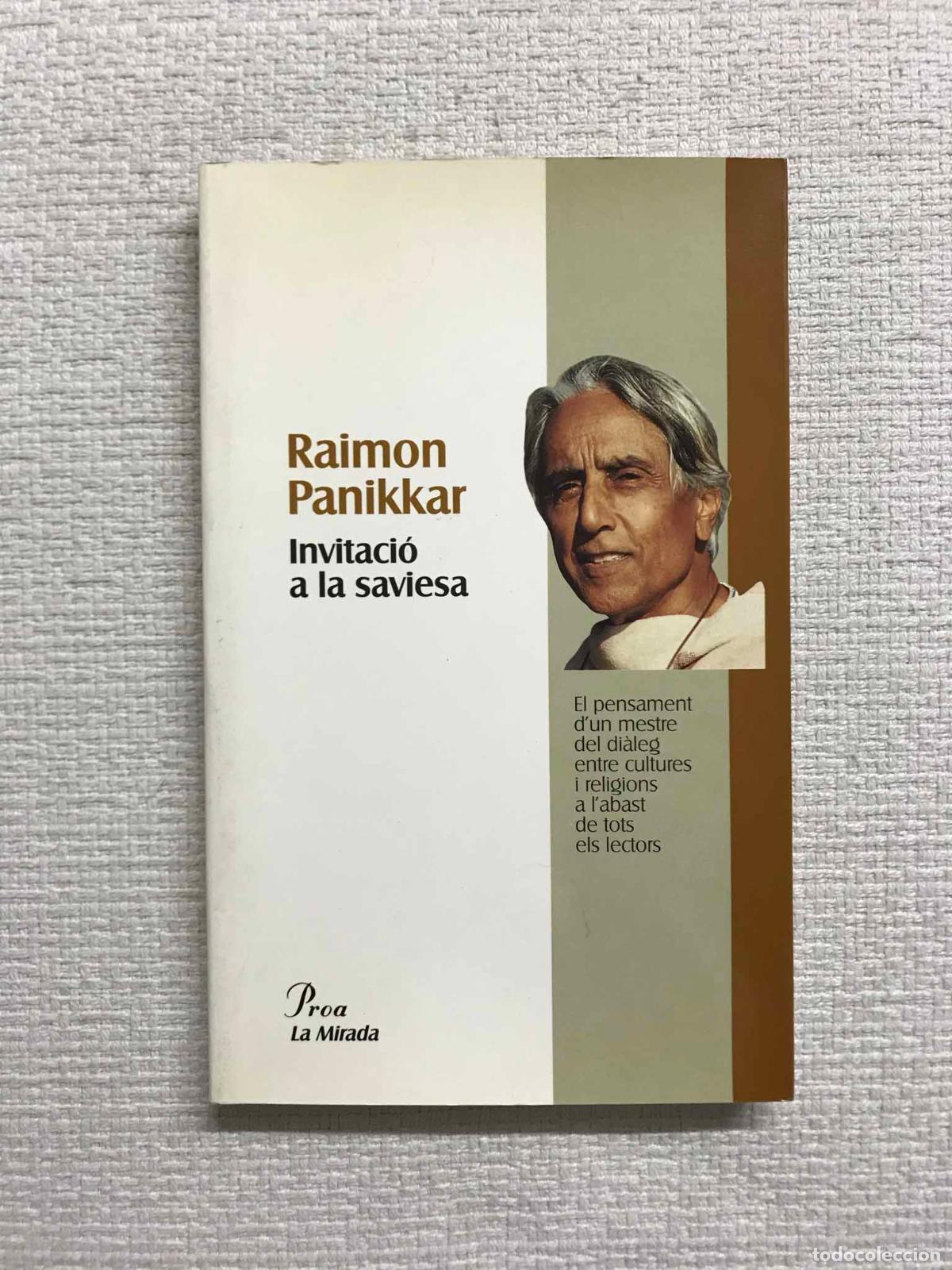 Libros: Invitaci&oacute; a la saviesa - Raimon Panikkar - Foto 1