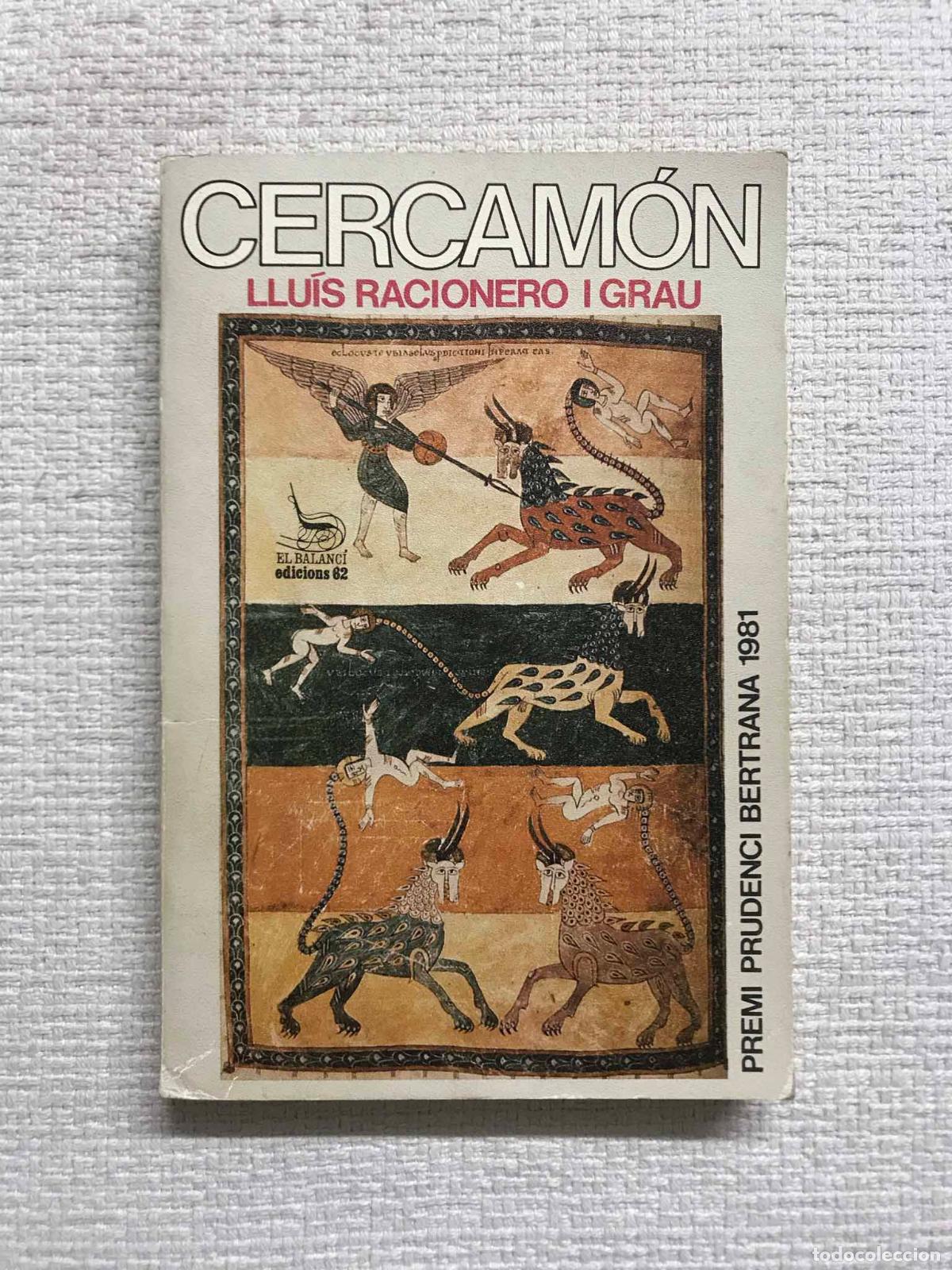 Libros: Cercam&oacute;n - Llu&iacute;s Racionero i Grau - Foto 1