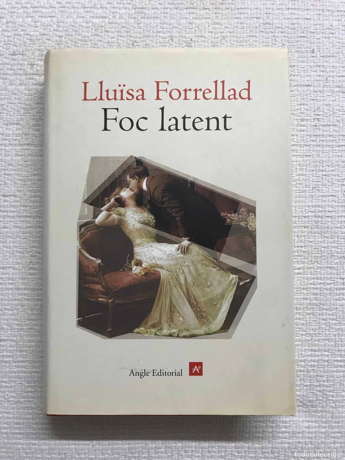 Libros: Foc latent - Llu&iuml;sa Forrellad - Foto 1