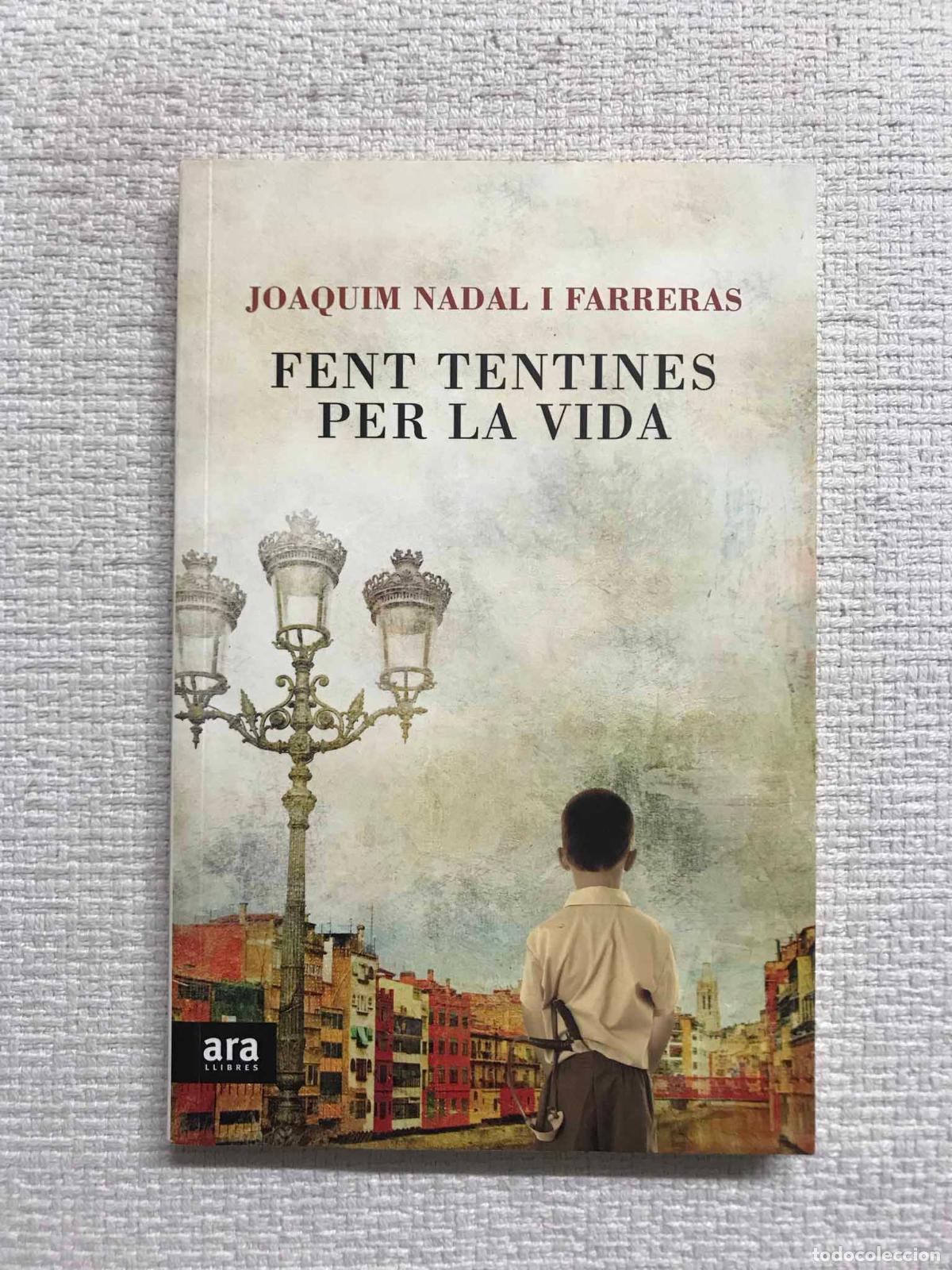Libros: Fent tentines per la vida - Joaquim Nadal - Foto 1